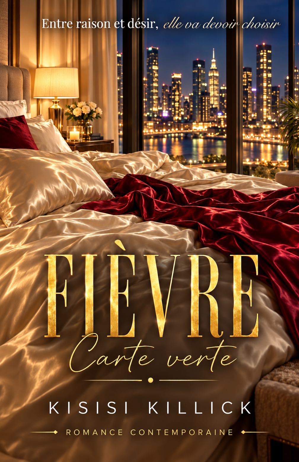Couverture de Fièvre : Carte verte, par Kisisi Killick. Lit aux draps rouges et crème devant une ville illuminée.